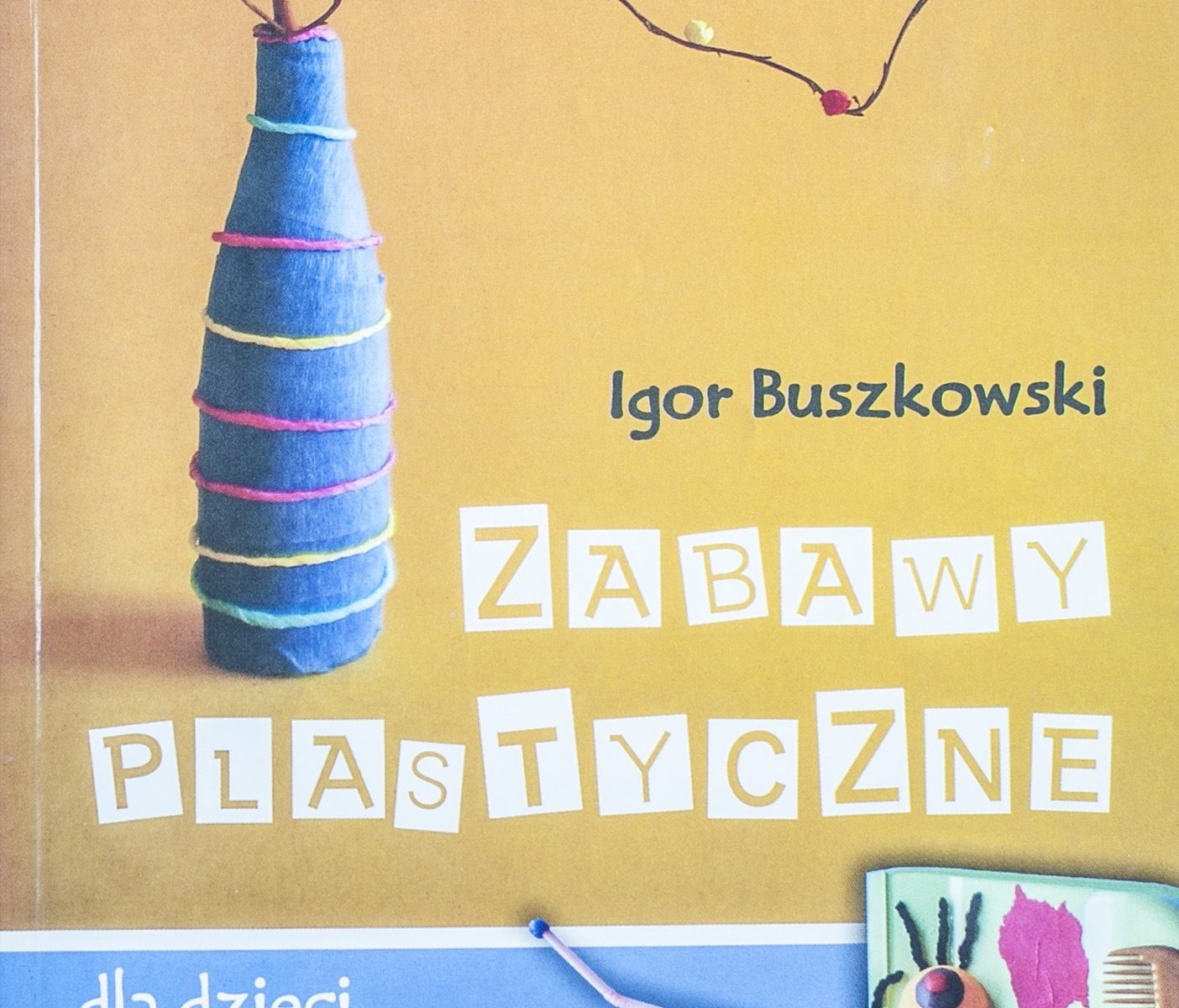 Zabawy plastyczne